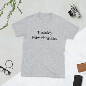 This is My Networking Shirt Tee *Black Print