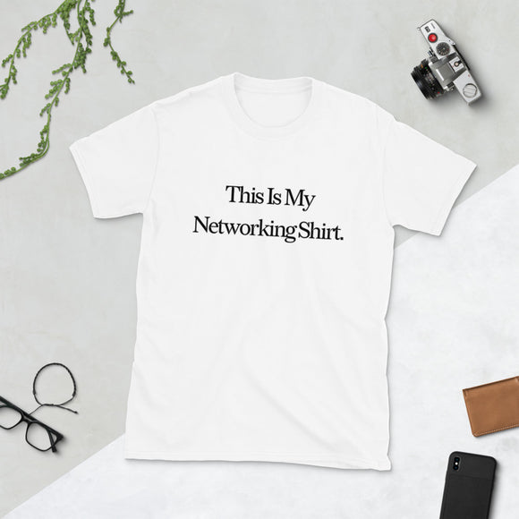 This is My Networking Shirt Tee *Black Print